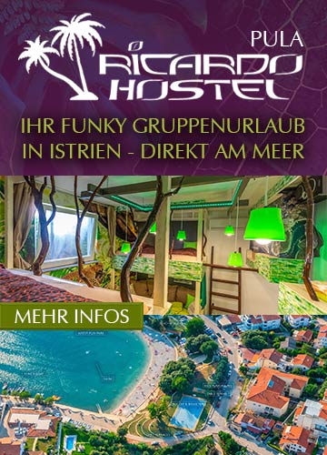 Urlaub im RICARDO HOSTEL Pula